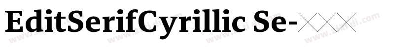 EditSerifCyrillic Se字体转换